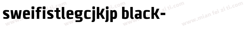 sweifistlegcjkjp black字体转换